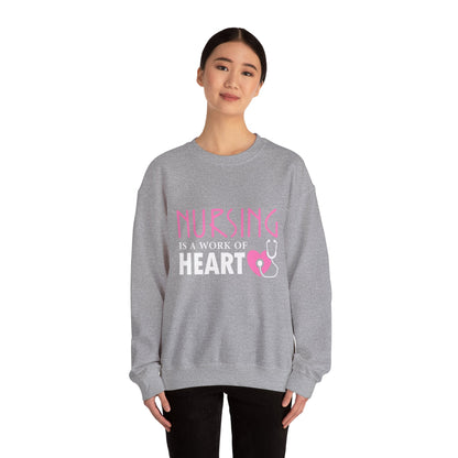 Nursing Is A Work Of Heart Unisex Sweatshirt Printify
