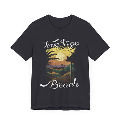 Il est temps d’aller à la plage Tee-shirt unisexe 