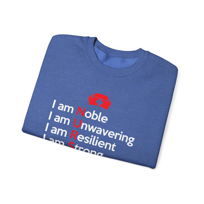 I Am Noble I Am Unwavering Unisex Sweatshirt
