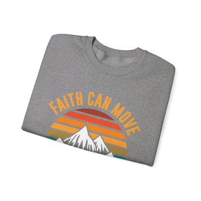 Faith Can Move Mountains Sweat-shirt unisexe 