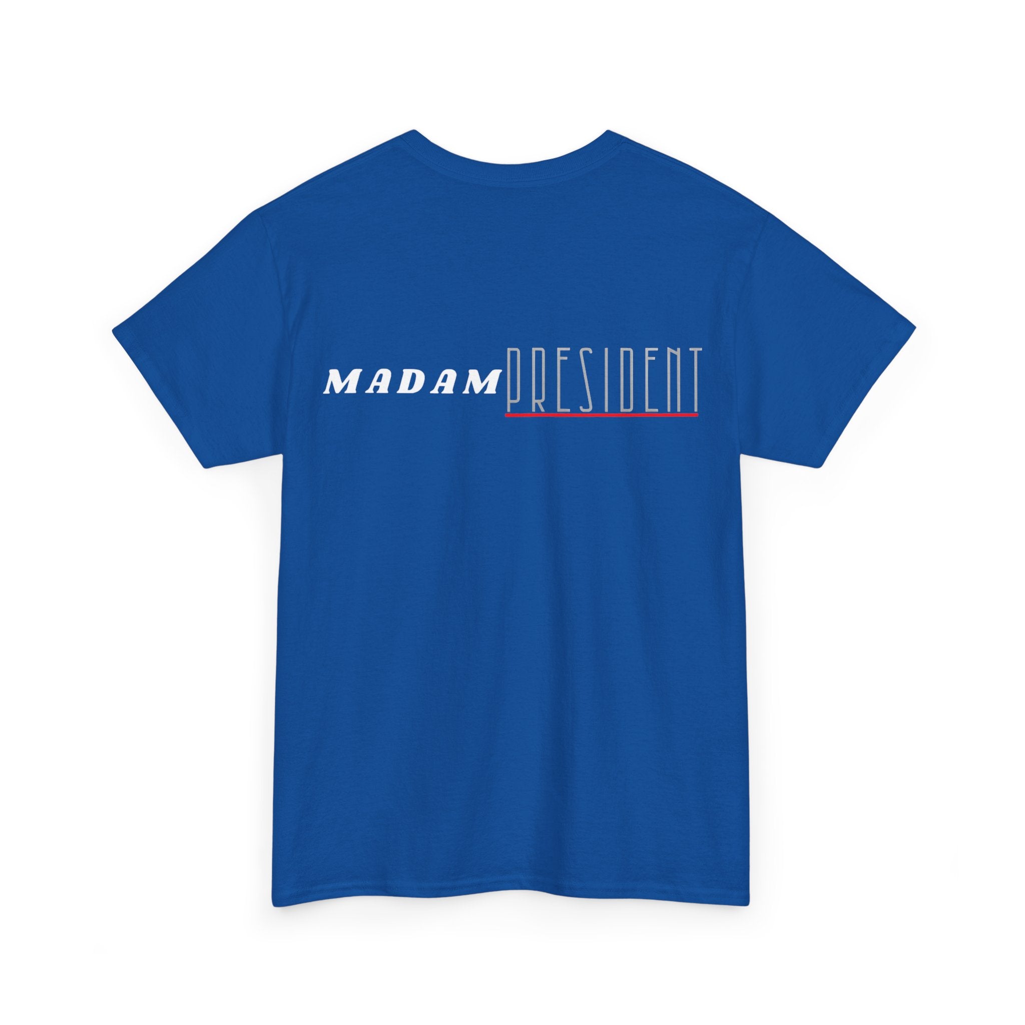 Madam President Cotton Tee