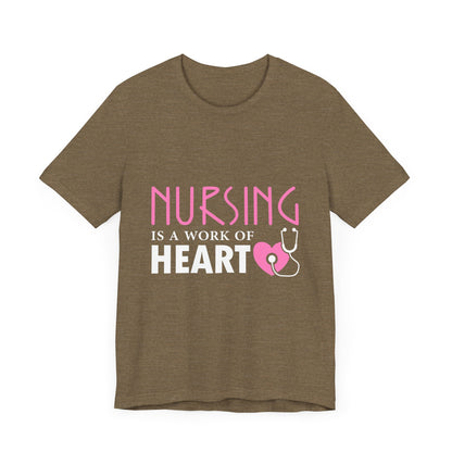Nursing Is A Work Of Heart Unisex Tee