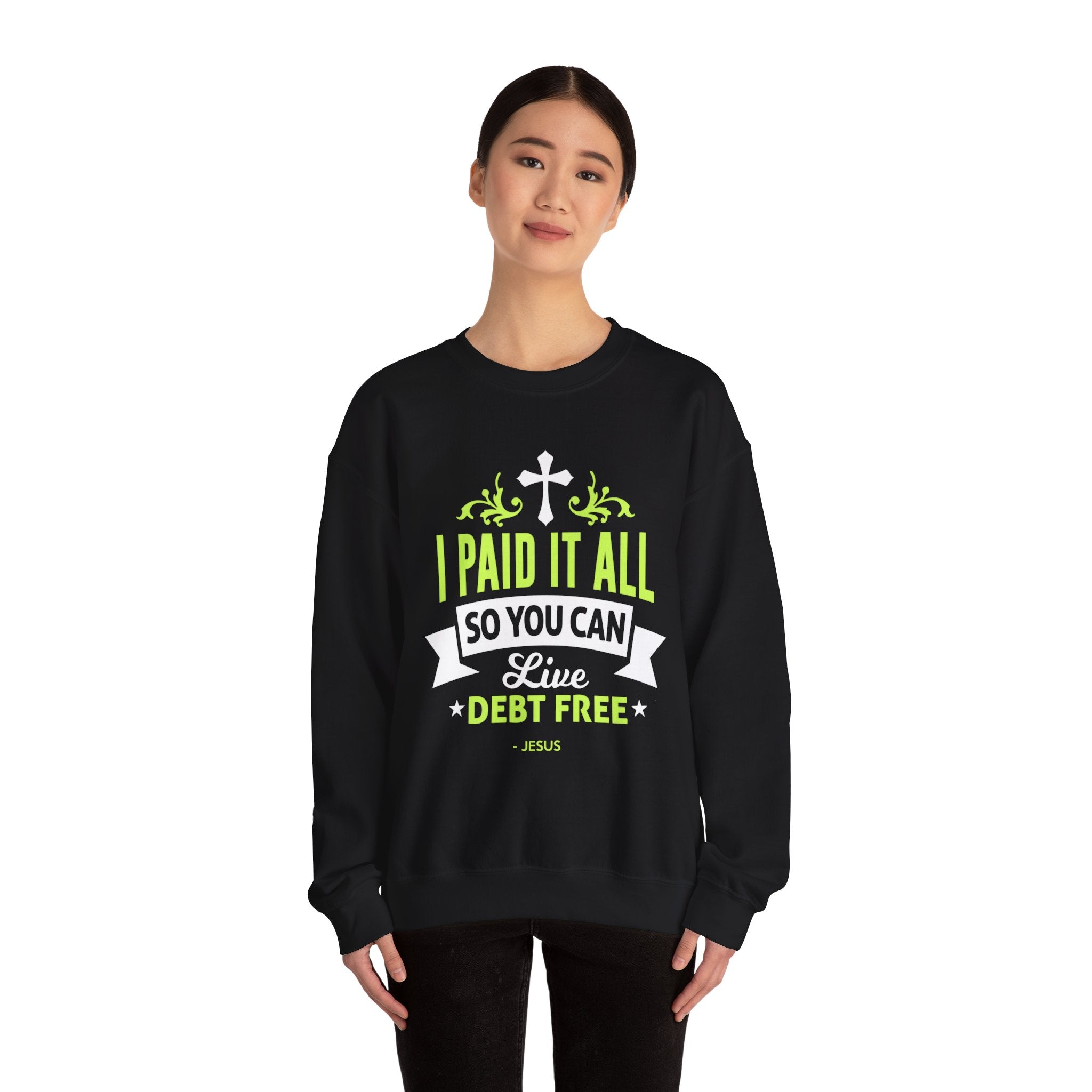 J’ai tout payé Sweatshirt unisexe 