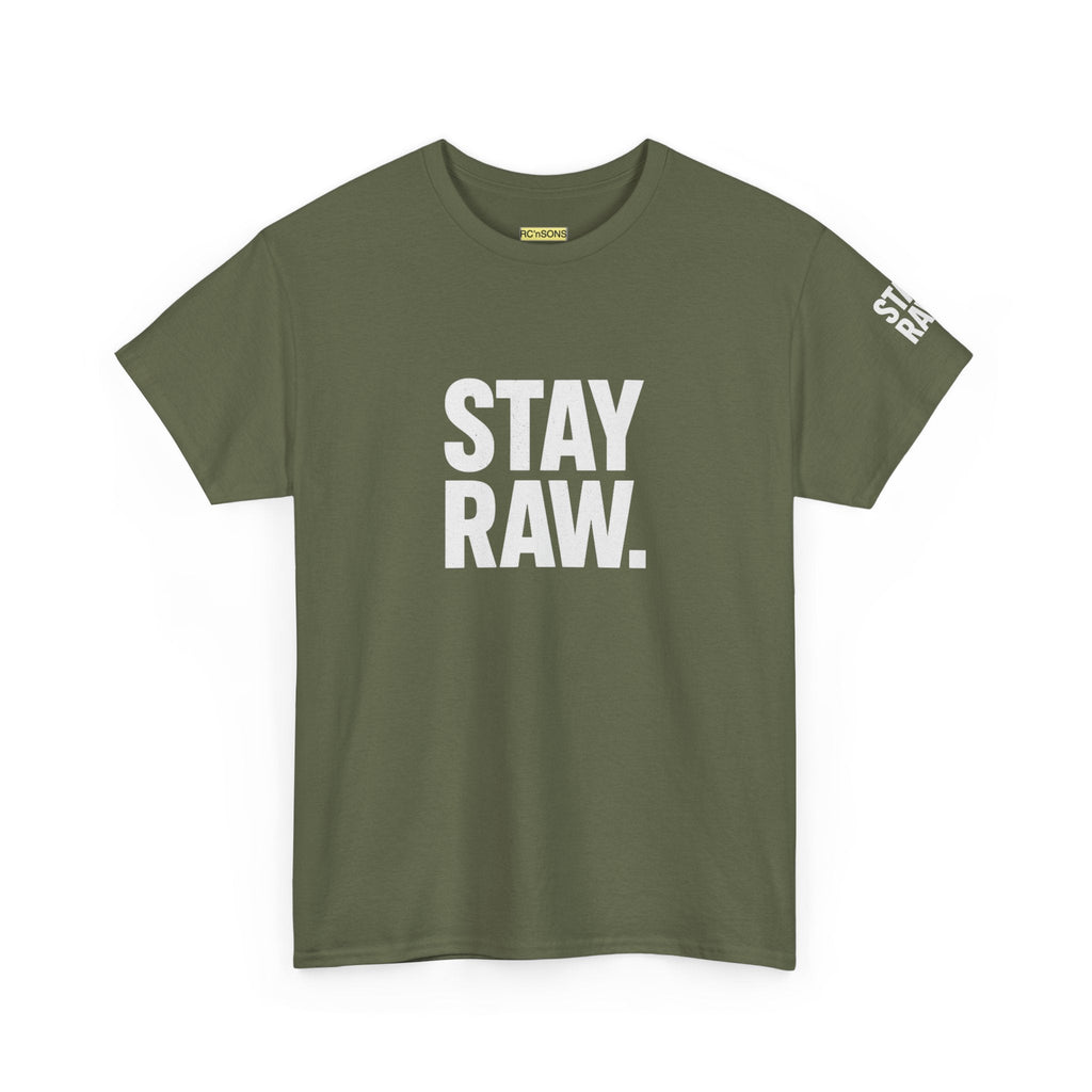 Raw Energy Unisex Tee - Stay Raw, Casual Wear, Street Style, Everyday Outfit, Graphic Tee, Gift for Him/Her Printify