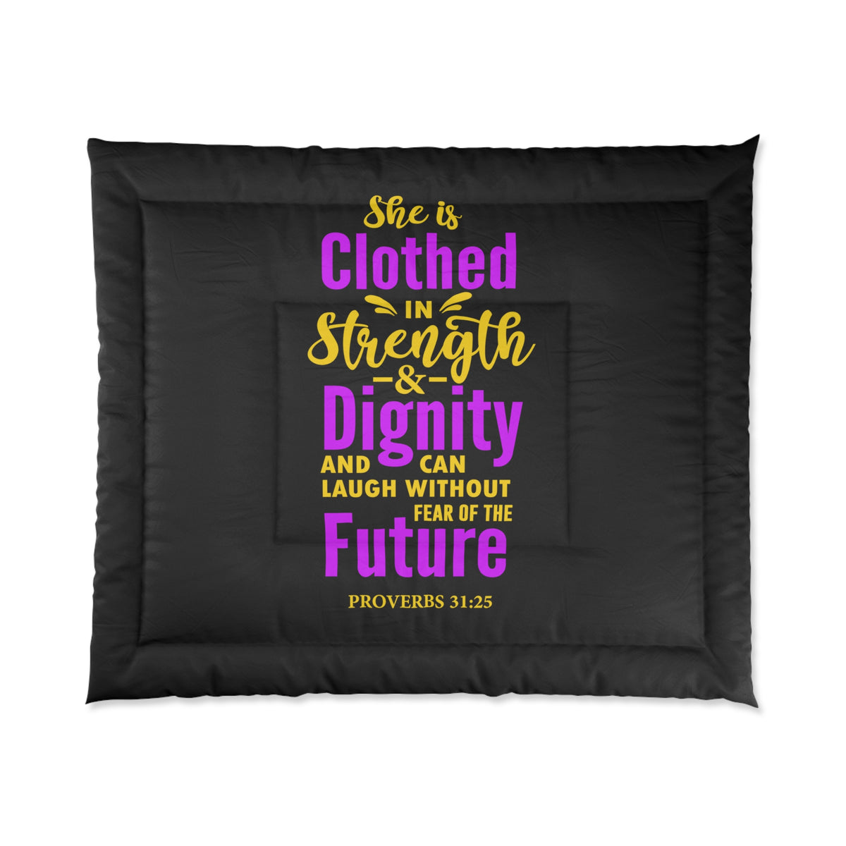 She Is Clothed In Strength Comforter