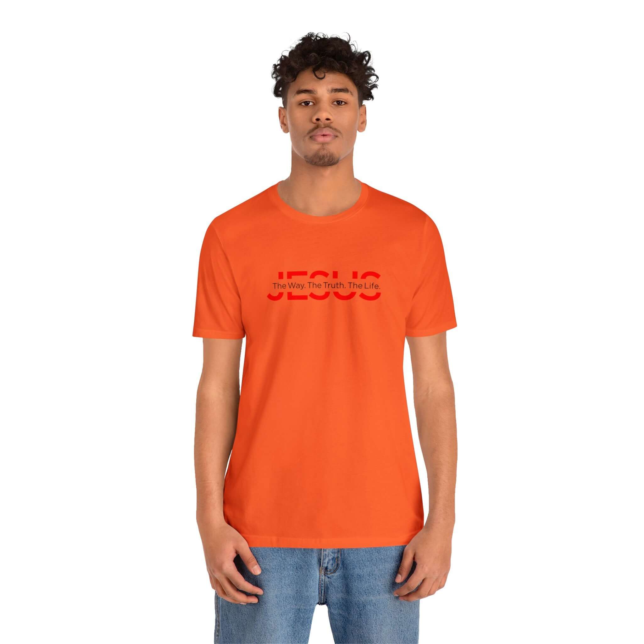 The Way The Truth The Life Unisex Tee - RC’nSONS