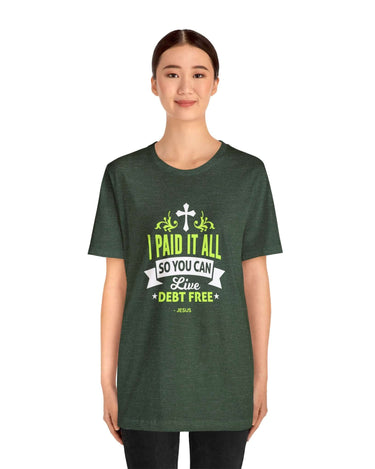 I Paid It All Unisex Tee - RC’nSONS