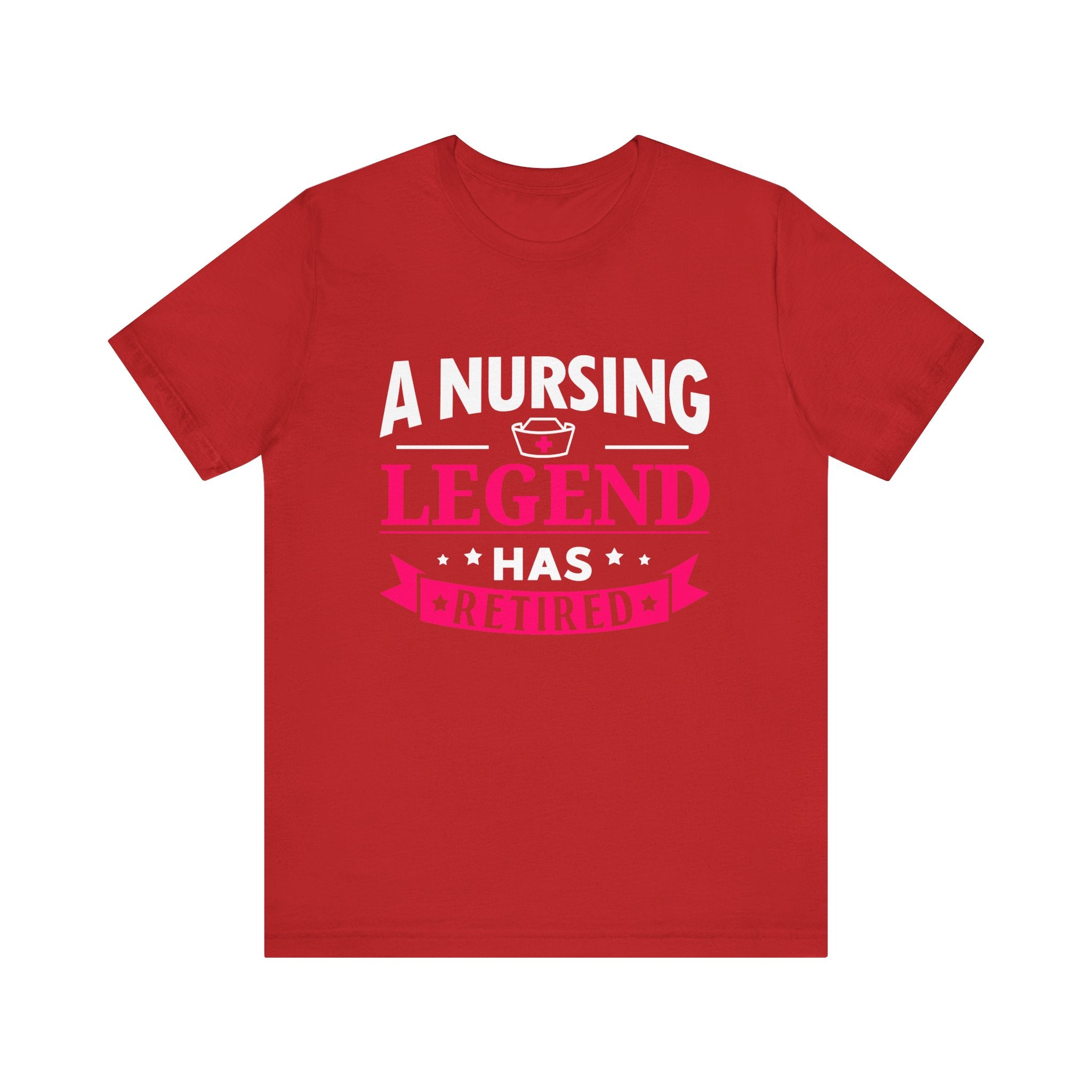 A Nursing Legend Has Retired Unisex Tee