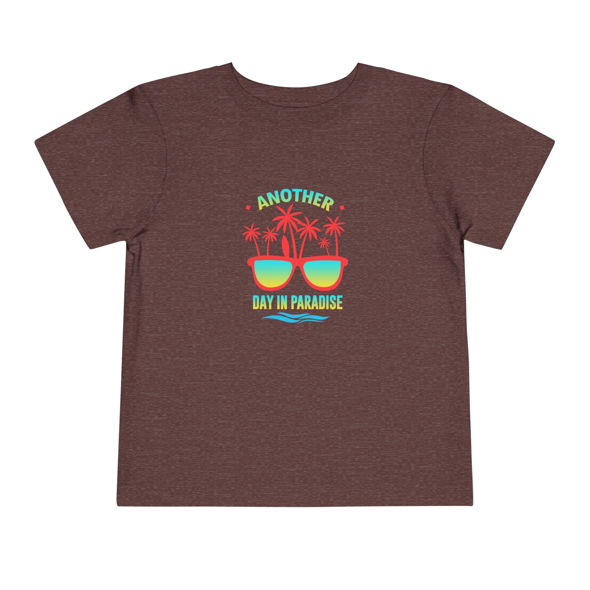 Another Day In Paradise Toddler Tee