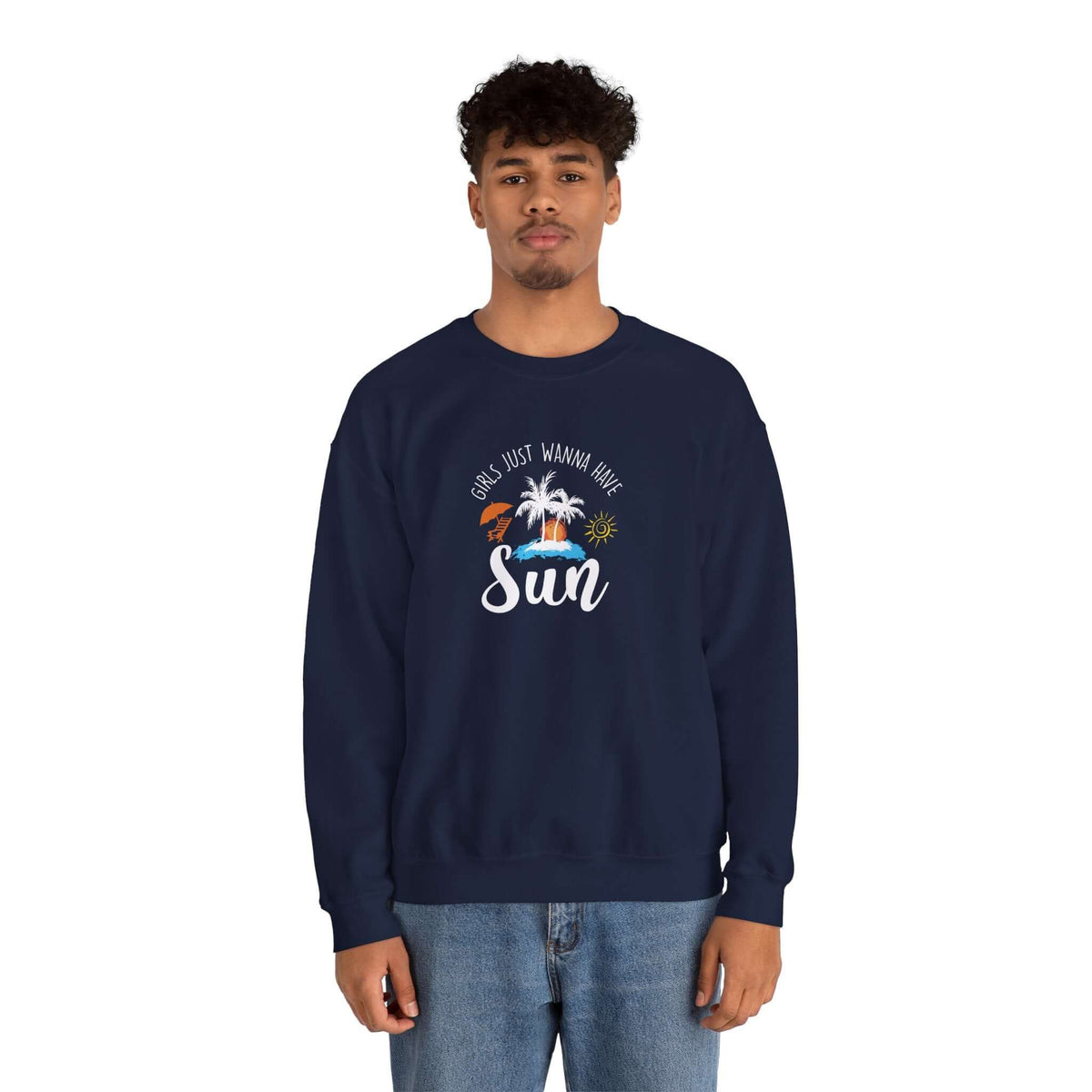 Girls Just Wanna Have Sun Unisex Sweatshirt - RC’nSONS