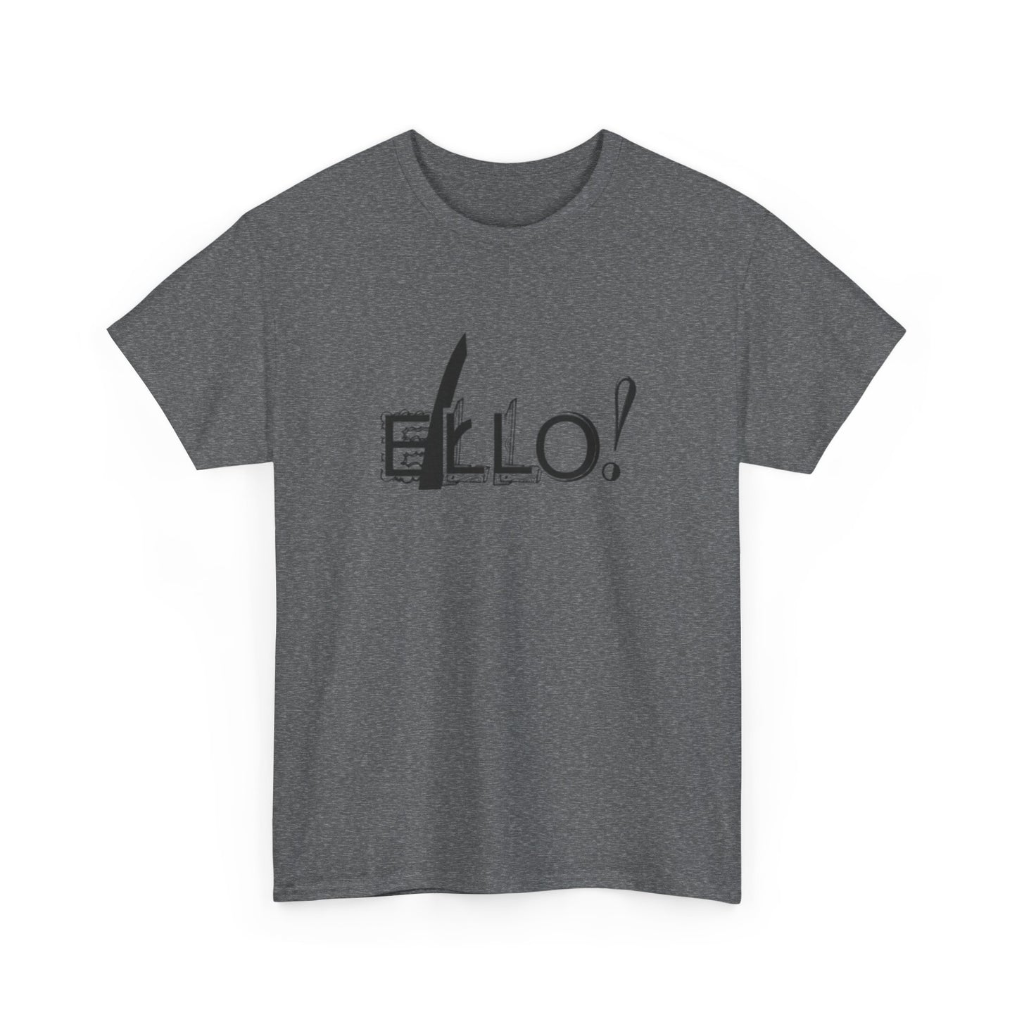Funny Unisex Heavy Cotton Tee - "ELLO!" Graphic Shirt for Casual Days