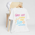 Les filles veulent juste avoir le tee-shirt unisexe Sun 