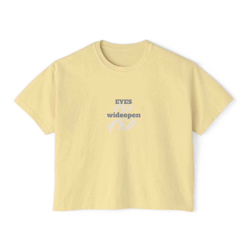 Women's Boxy Tee - 'EYES wideopen' | Casual Tee, Gift for Her, Relaxed Fit Top, Everyday Wear, Trendy Apparel Printify