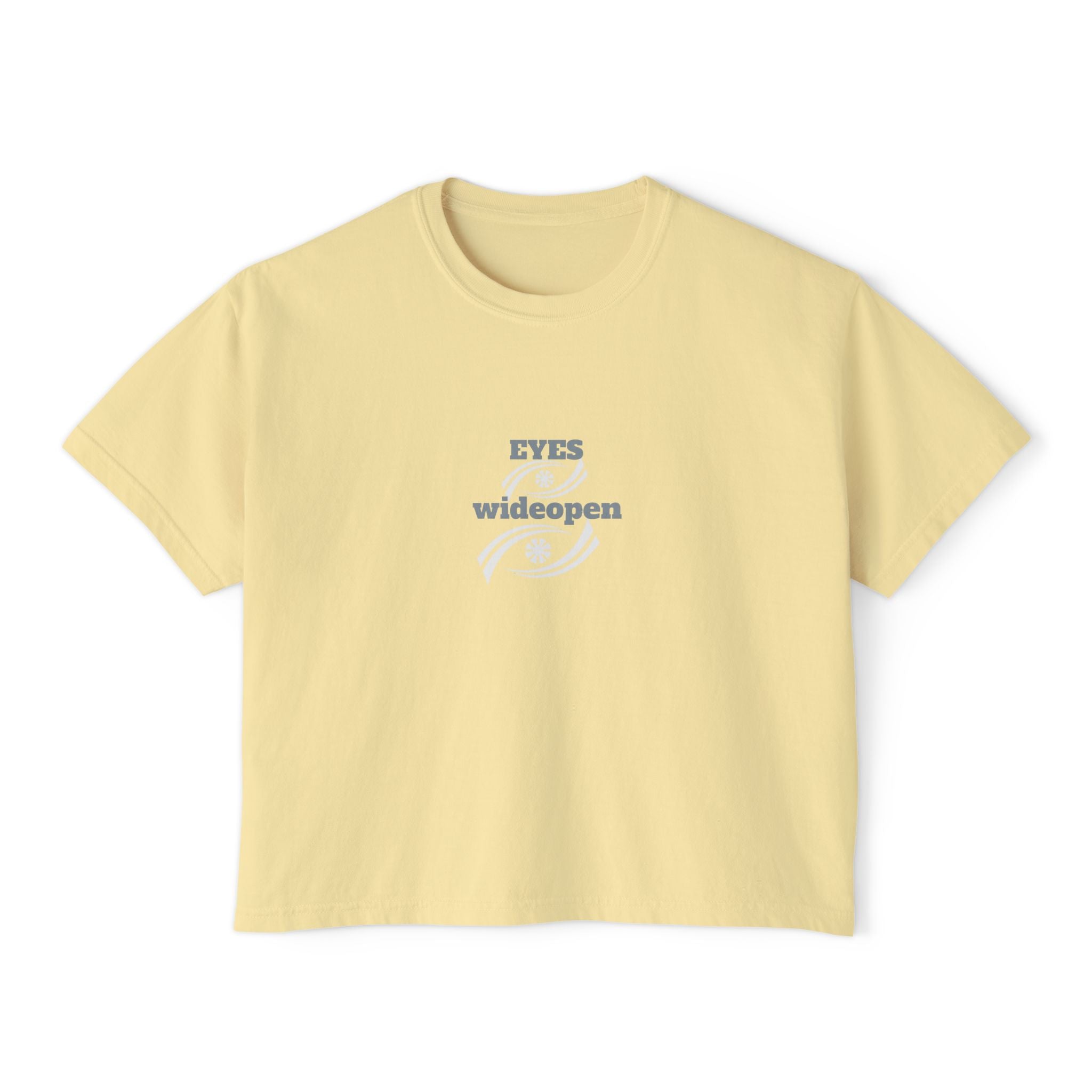 Women's Boxy Tee - 'EYES wideopen' | Casual Tee, Gift for Her, Relaxed Fit Top, Everyday Wear, Trendy Apparel Printify