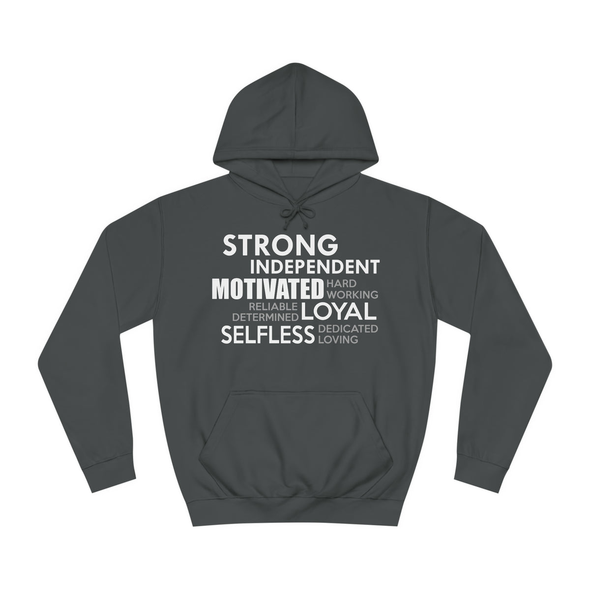 Strong Independent Motivated Unisex Hoodie
