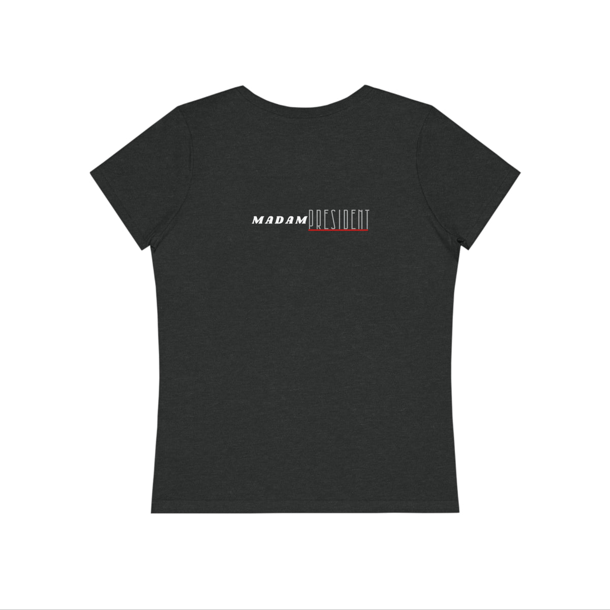 Madam President Expresser T-Shirt