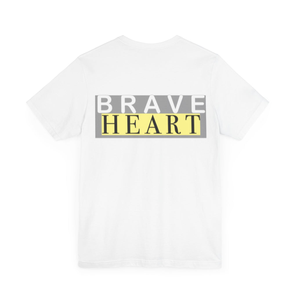 Brave Heart Unisex Tee, Inspirational T-Shirt, Gift for Champions, Casual Wear, Motivational Apparel