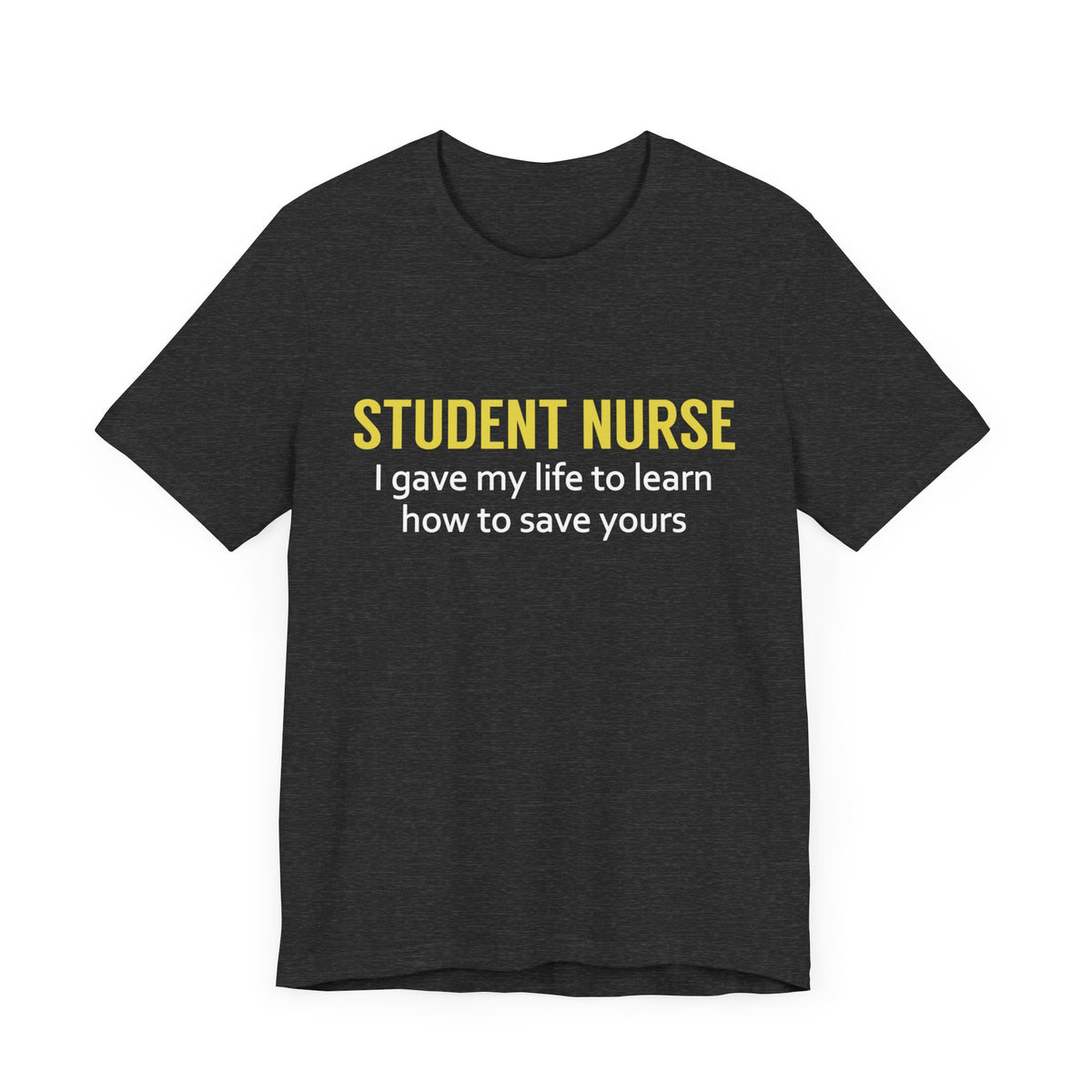 Student Nurse Unisex Tee