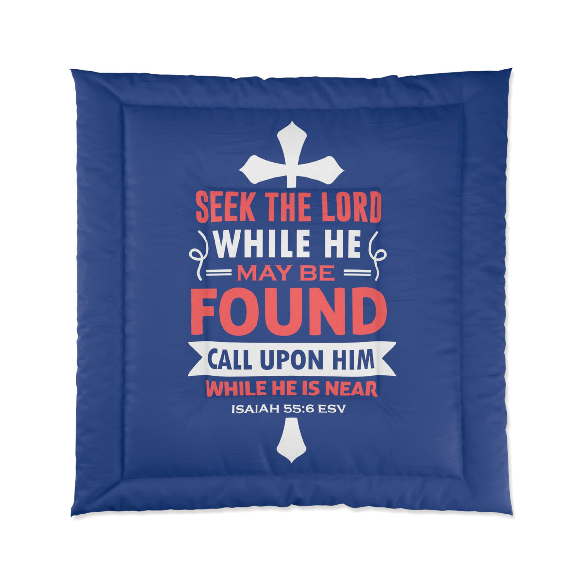 Seek The Lord Comforter