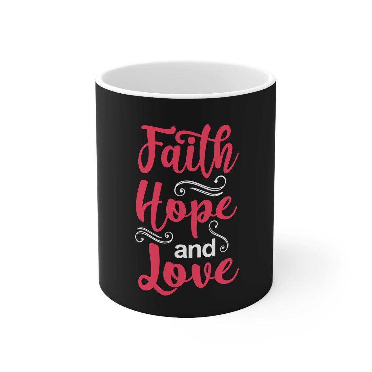 Faith Hope And Love Mug