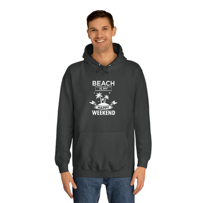 Beach Is My Happy Weekend Unisex Hoodie