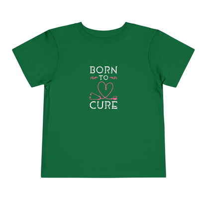 Tee-shirt Born To Cure pour tout-petits 