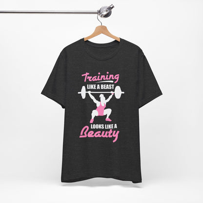 S’entraîner comme une bête ressemble à un tee-shirt unisexe de beauté 