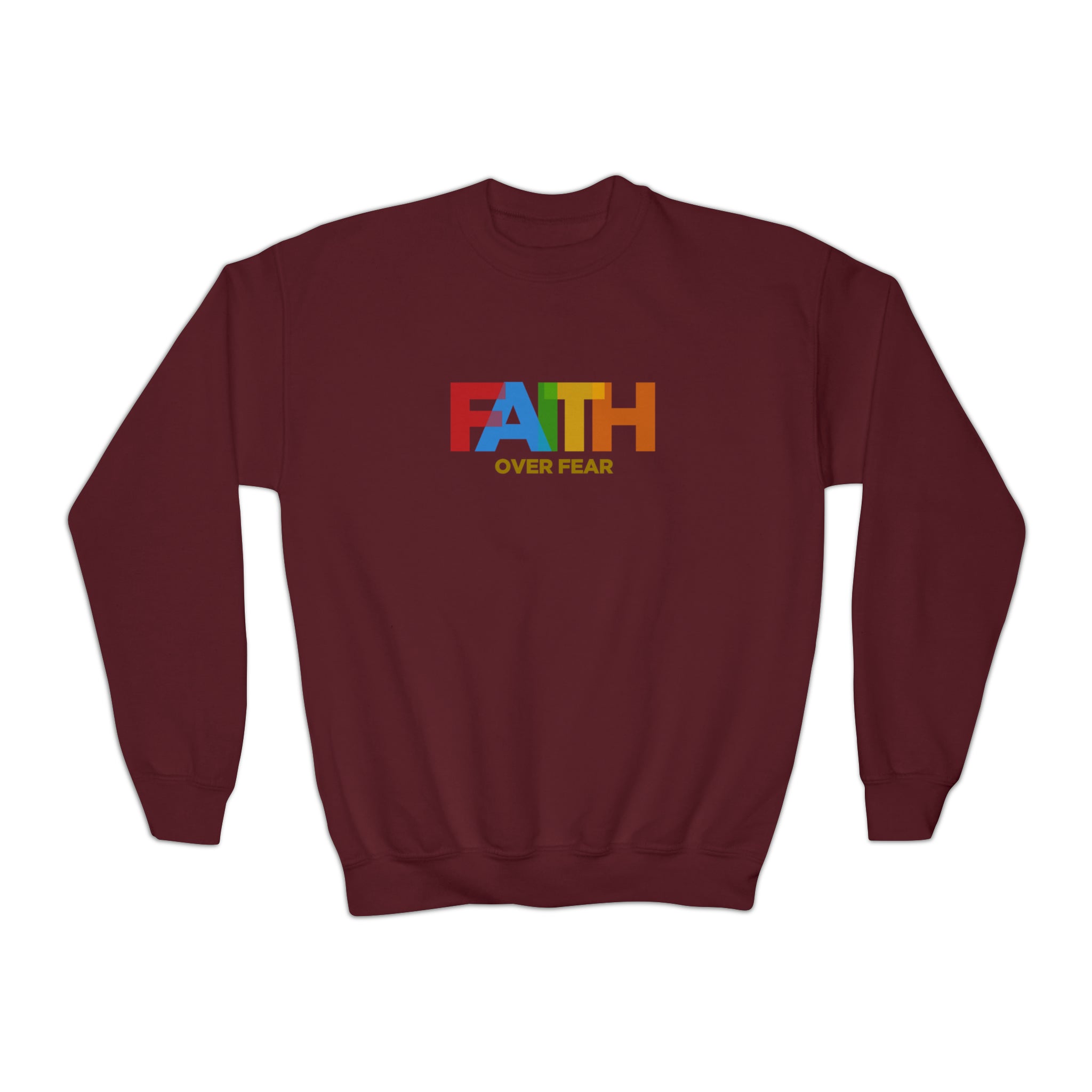 Faith Over Fear Sweatshirt