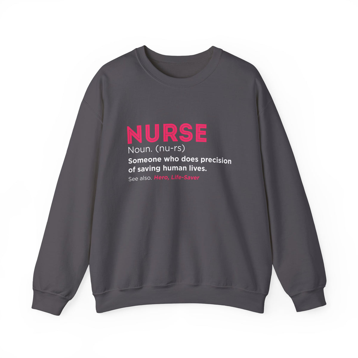 Nurse Unisex Sweatshirt