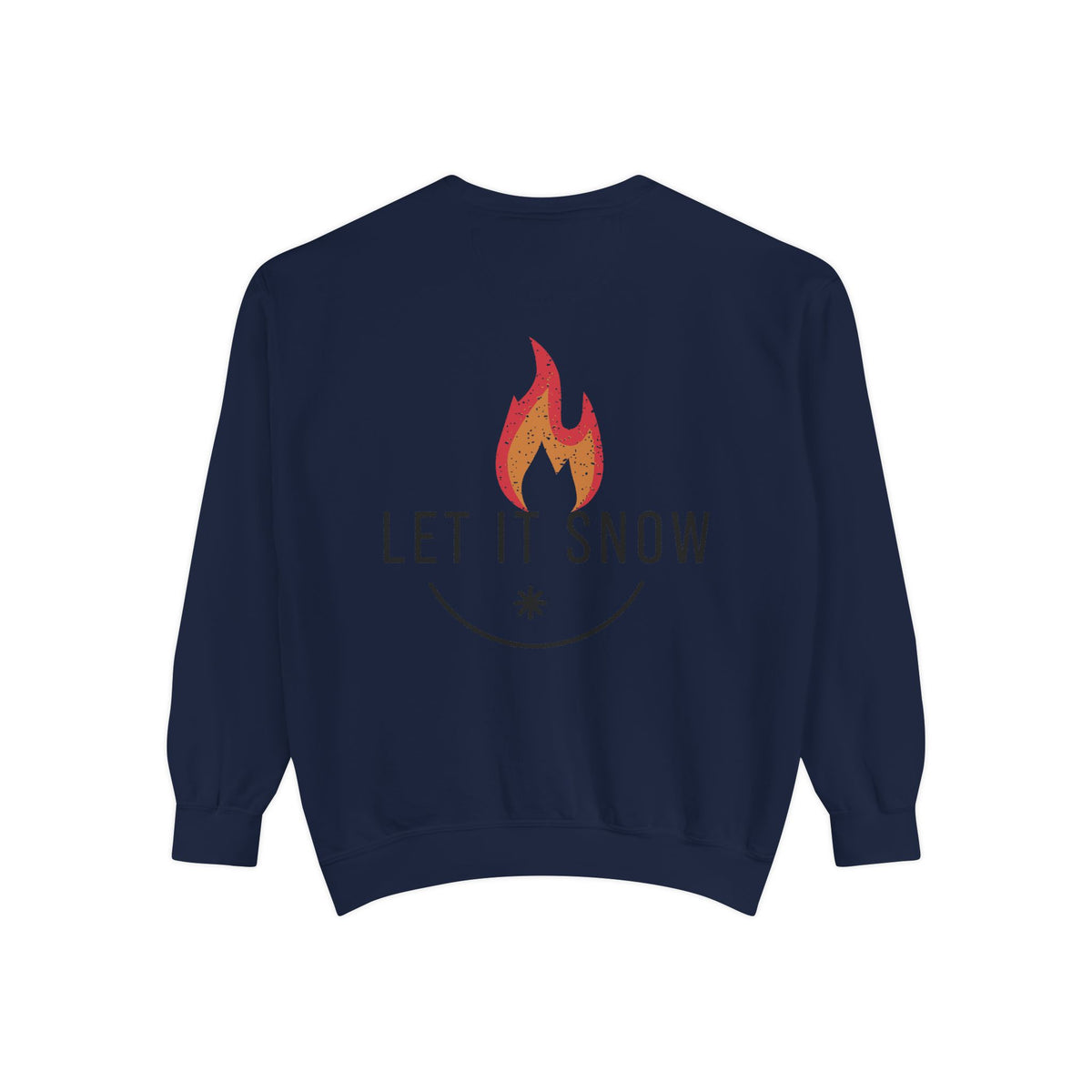 Let It Snow Unisex Garment-Dyed Sweatshirt