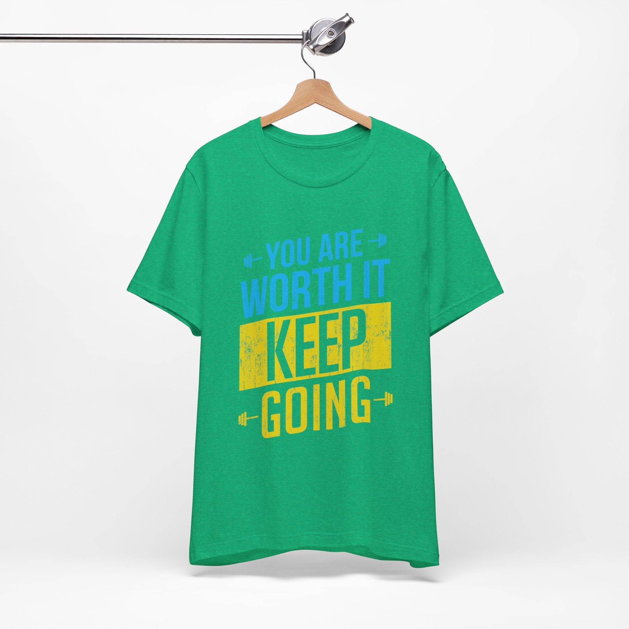 Vous en valez la peine, continuez, tee-shirt unisexe 