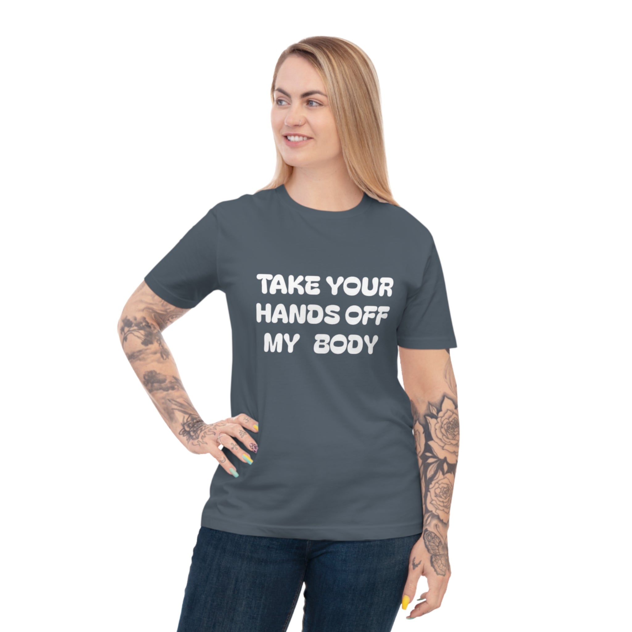 Hands off my Body Jersey T-shirt