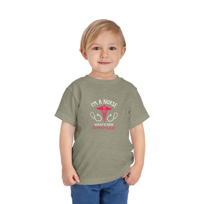 I'm A Nurse Toddler Tee