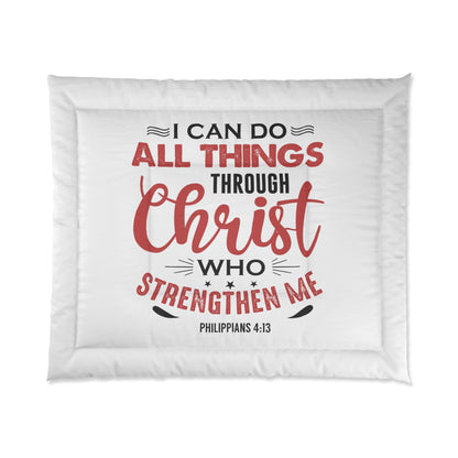 I Can Do All Things Comforter