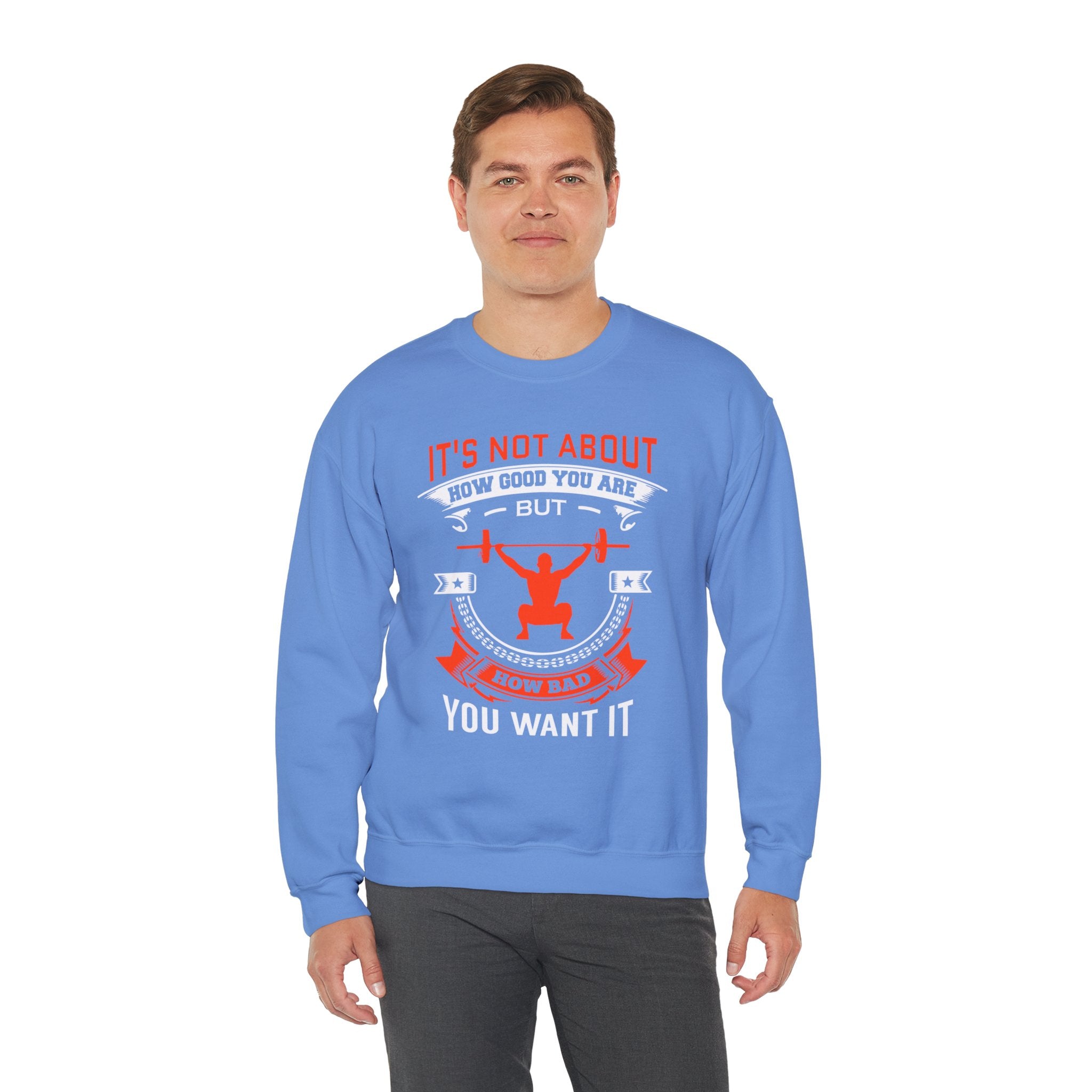 Il ne s’agit pas de savoir à quel point vous êtes bon Sweatshirt unisexe 