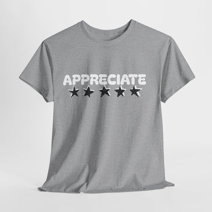 Appreciate Cotton Tee