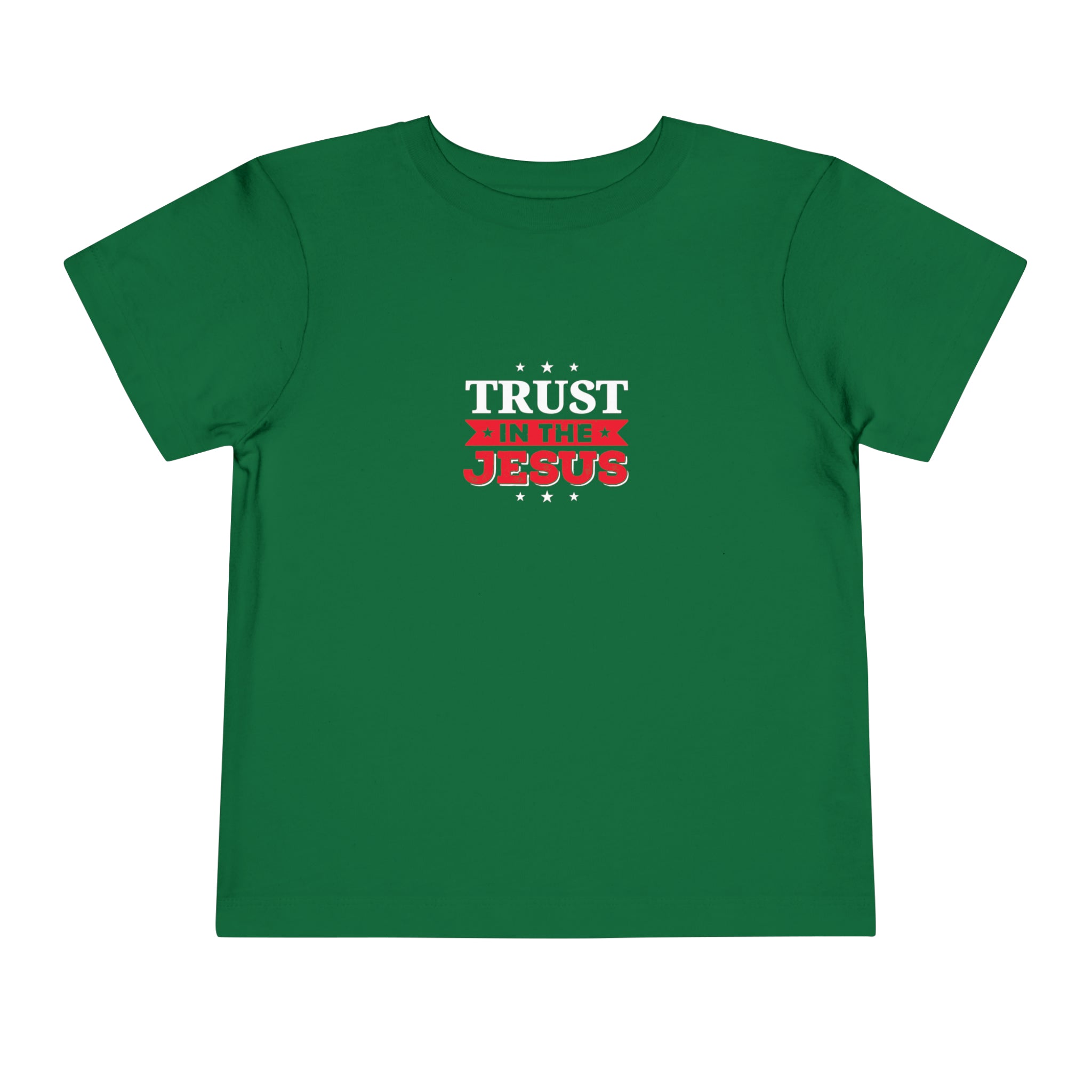 Trust In The Jesus Toddler Tee