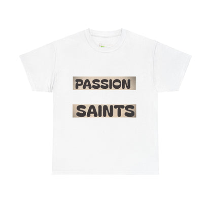 Passion Saints Cotton Tee