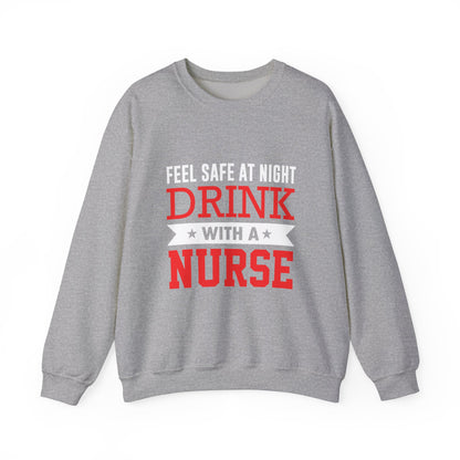 Feel Safe At Night Drink Unisex Sweatshirt