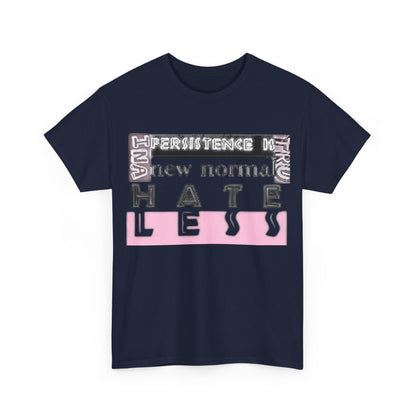 Unisex Heavy Cotton Tee - "HATE LESS" Graphic T-Shirt for Positive Change