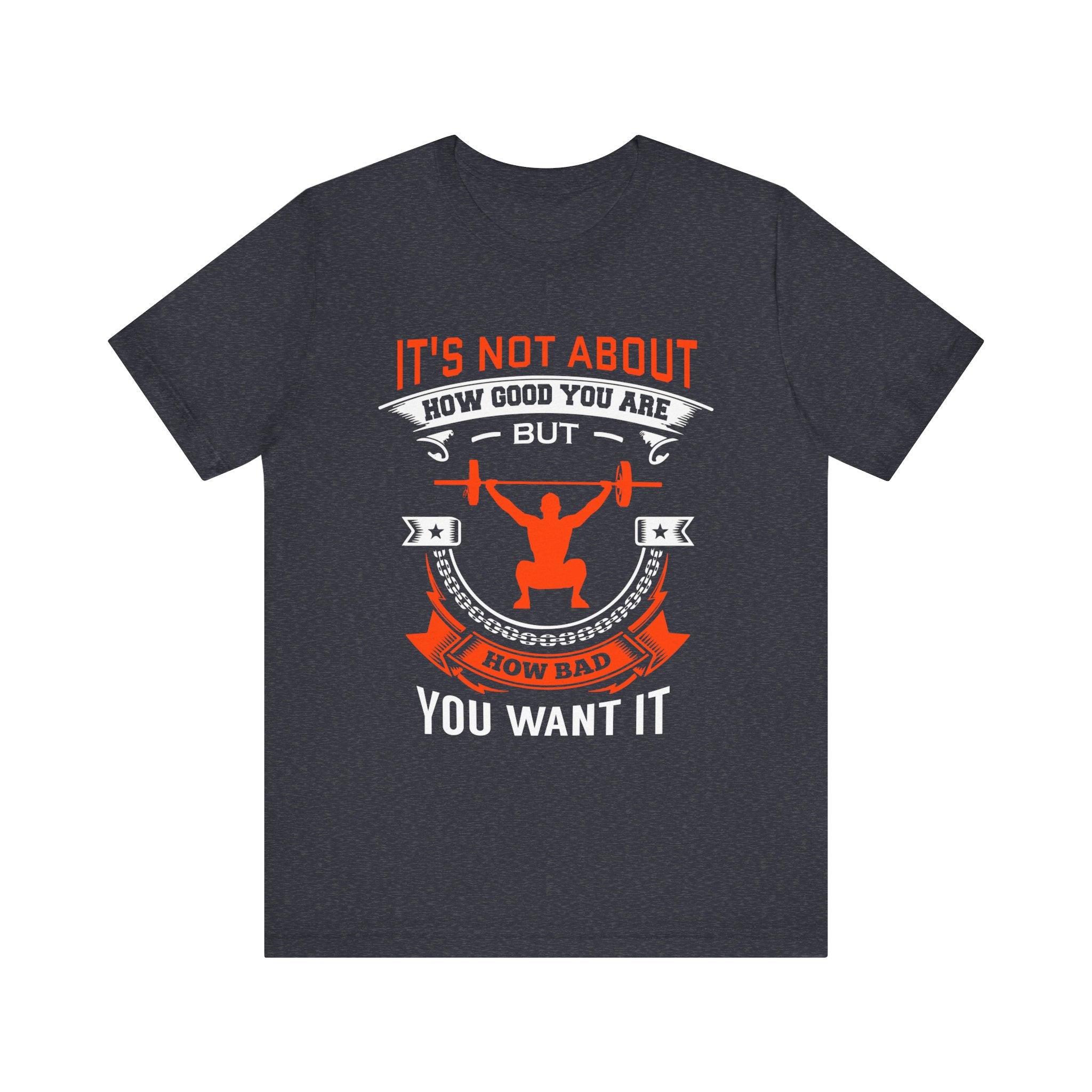 Il ne s’agit pas de savoir à quel point vous êtes bon Tee-shirt unisexe 