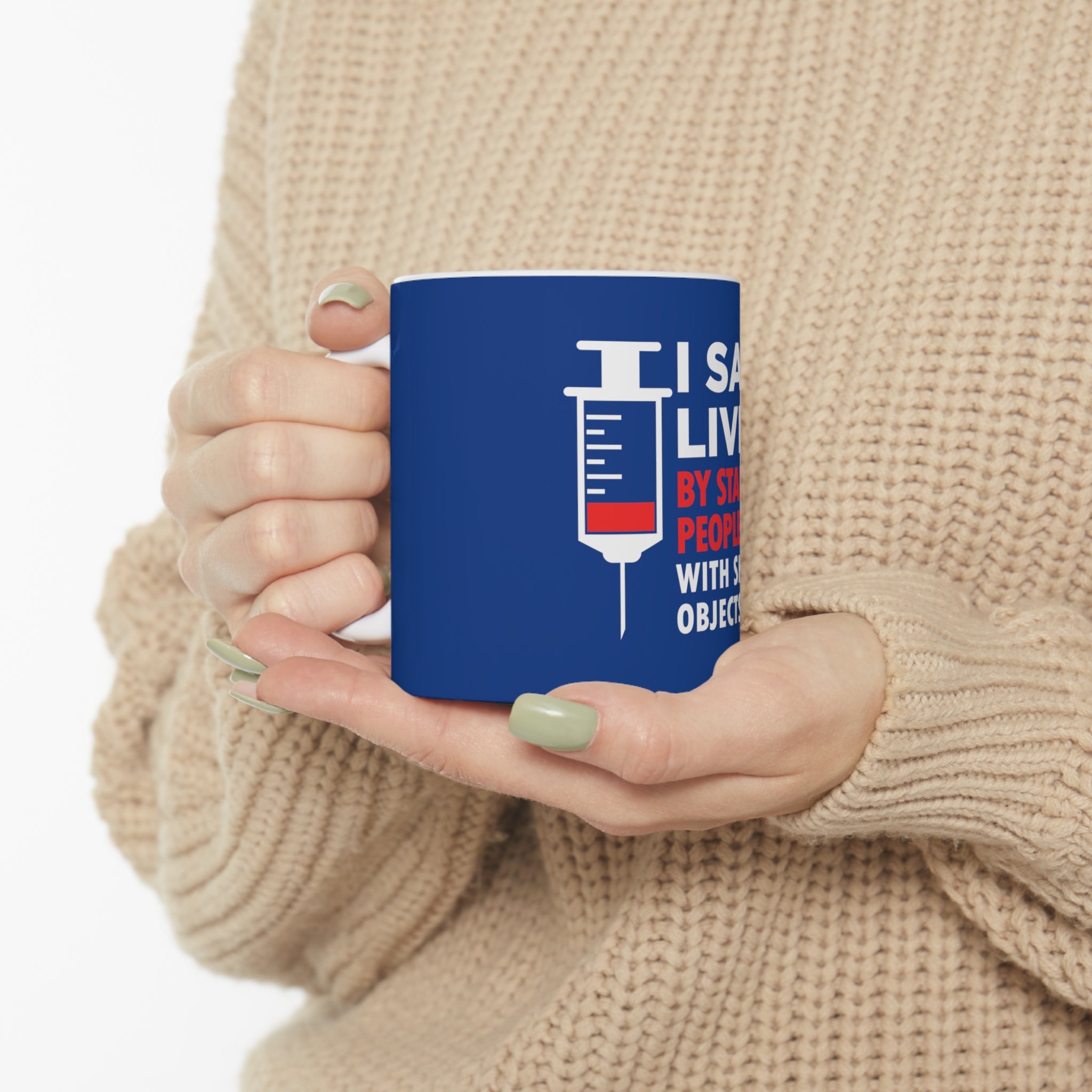 I Save Lives Mug