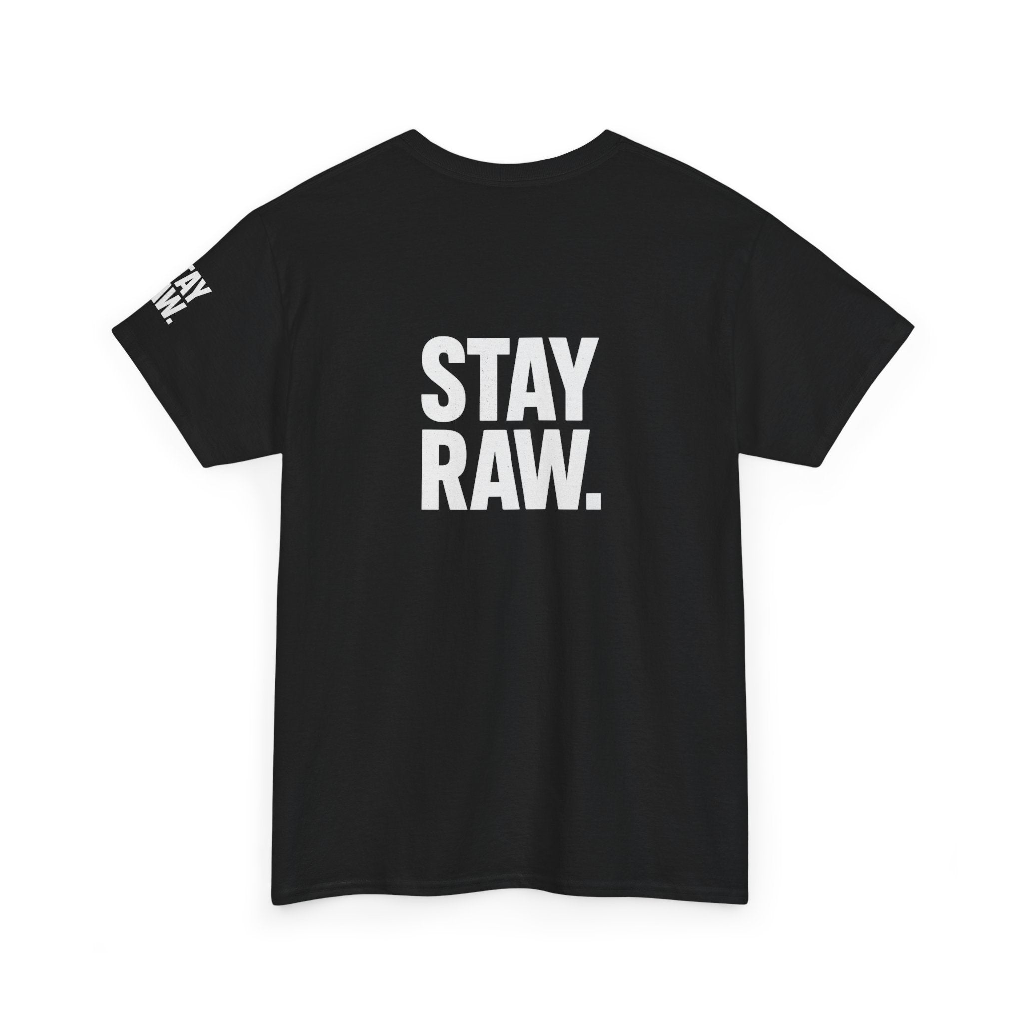 Raw Energy Unisex Tee - Stay Raw, Casual Wear, Street Style, Everyday Outfit, Graphic Tee, Gift for Him/Her Printify