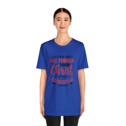 I Can Do All Things Trough Christ Unisex Tee - RC’nSONS