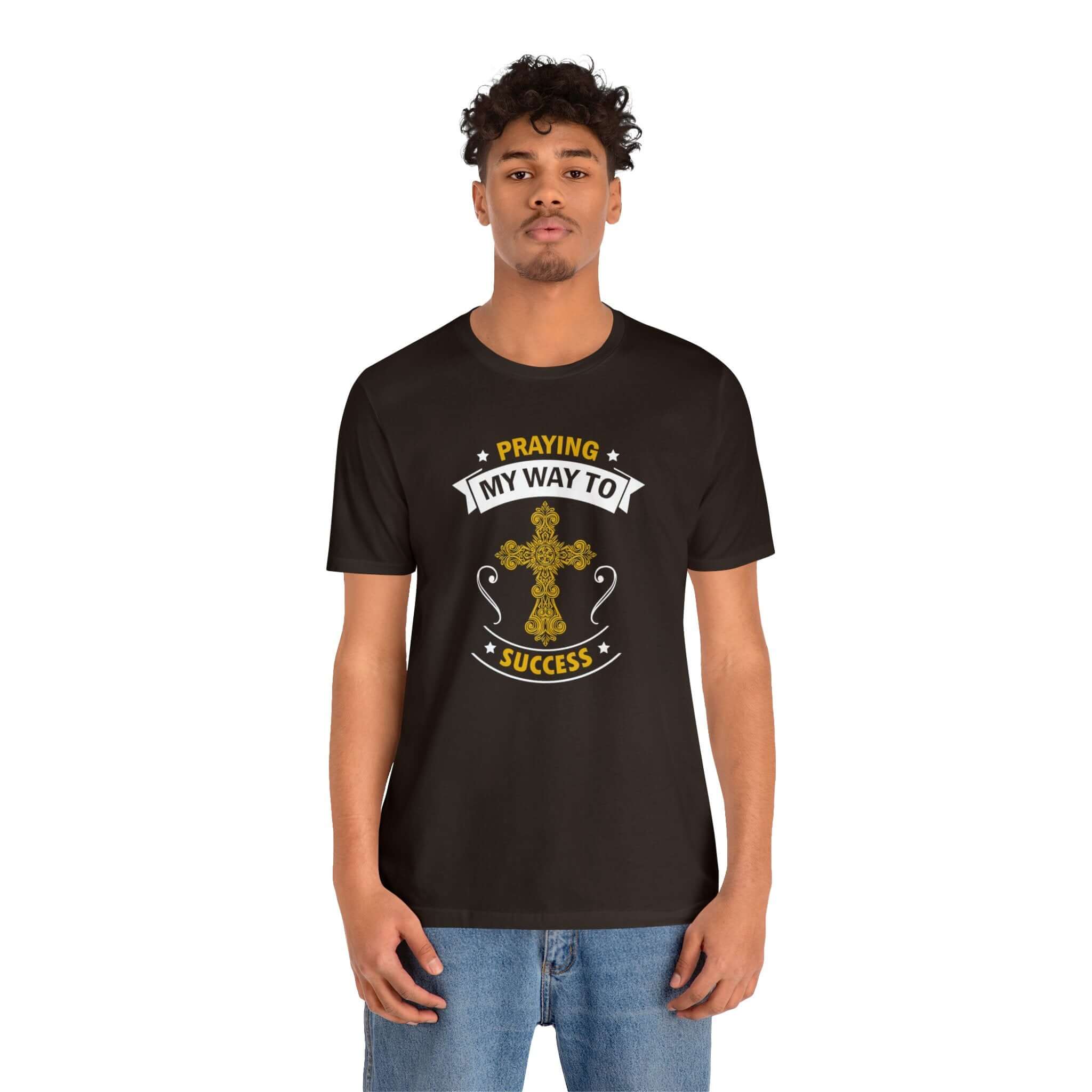 Praying My Way To Success Unisex Tee - RC’nSONS