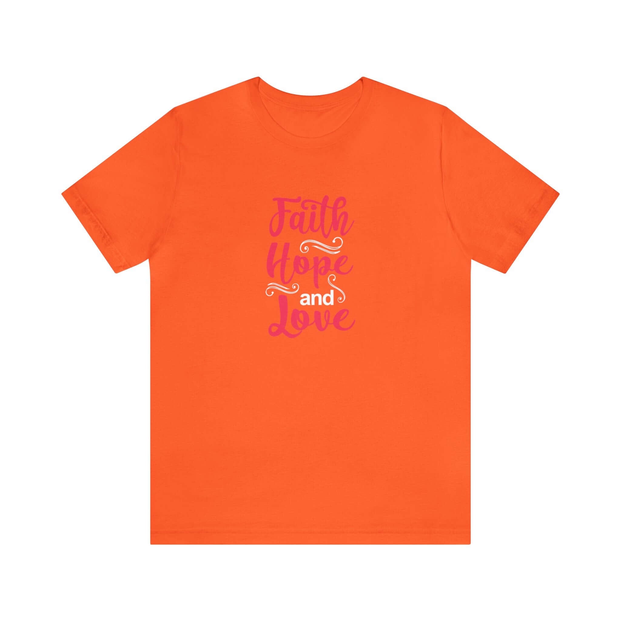 Faith Hope And Love Unisex Tee - RC’nSONS