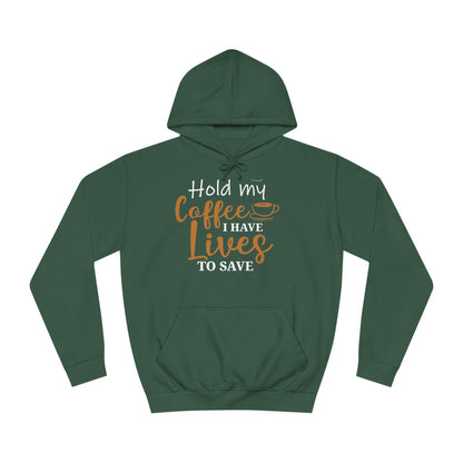 Hold My Coffee Unisex Hoodie