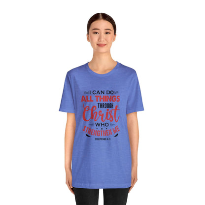 I Can Do All Things Trough Christ Unisex Tee - RC’nSONS