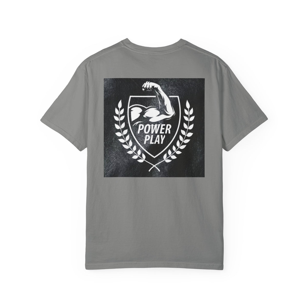 Power Play Unisex Garment-Dyed T-Shirt - Gym Motivation Apparel