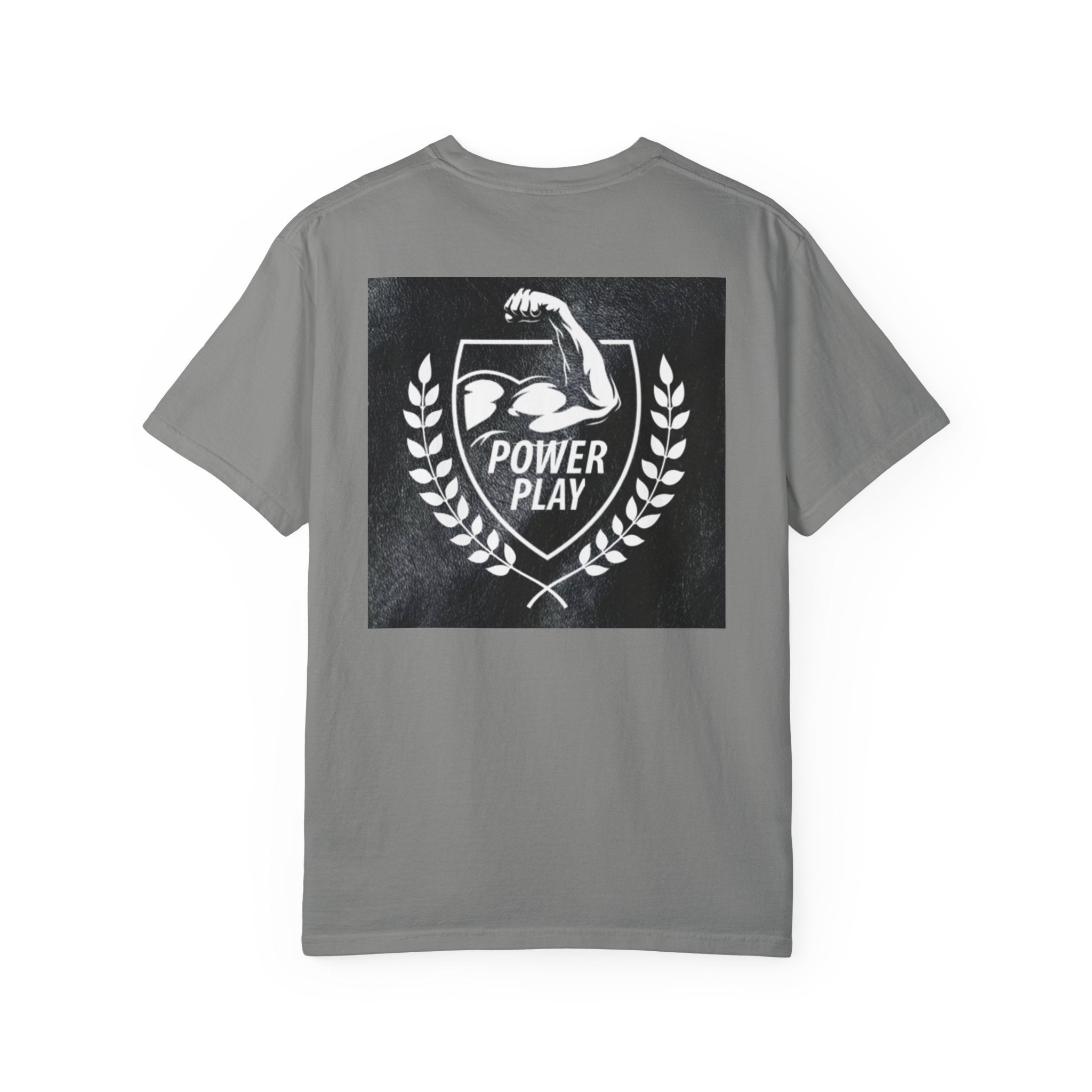 Power Play Unisex Garment-Dyed T-Shirt - Gym Motivation Apparel